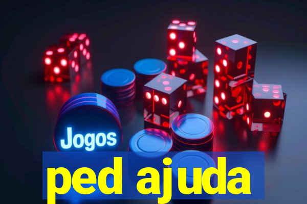 ped ajuda